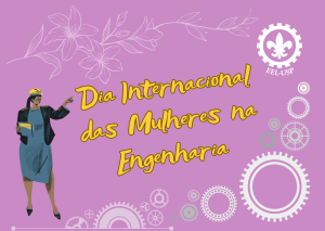 Dia internacional das Mulheres na Engenharia. Arte: Simone Colombo 